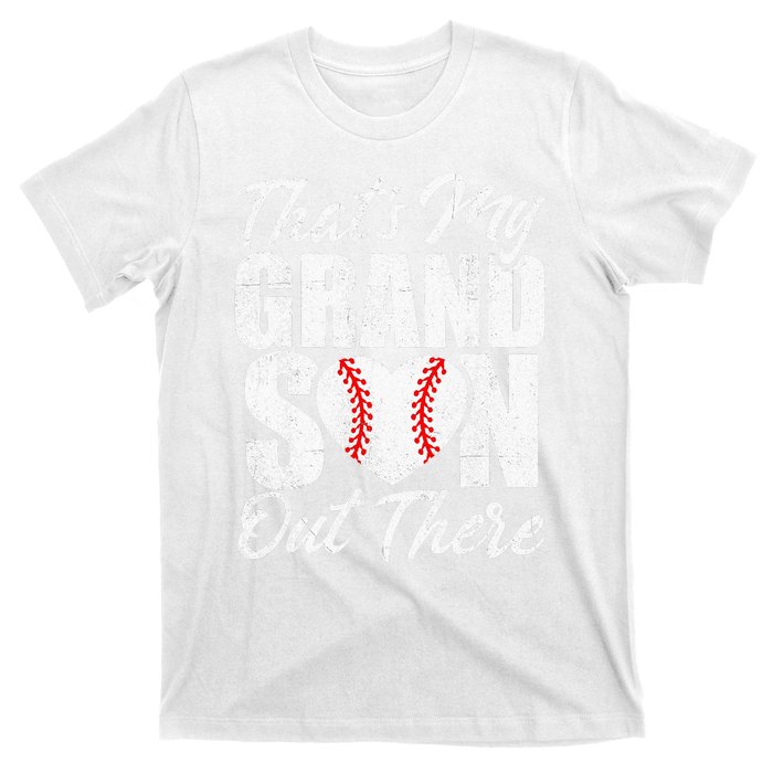 That's My Grandson Out There Baseball Grandma T-Shirt