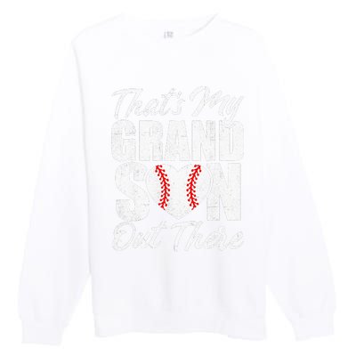 That's My Grandson Out There Baseball Grandma Premium Crewneck Sweatshirt