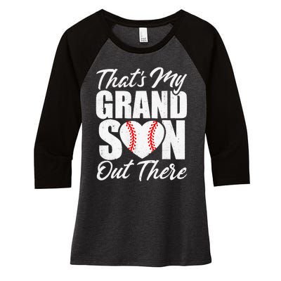 That's My Grandson Out There Baseball Grandma Women's Tri-Blend 3/4-Sleeve Raglan Shirt