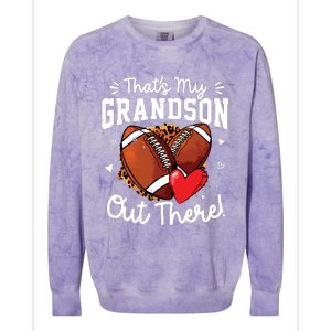 ThatS My Grandson Out There Funny Football Grandma Colorblast Crewneck Sweatshirt