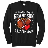 ThatS My Grandson Out There Funny Football Grandma Sweatshirt