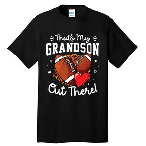 ThatS My Grandson Out There Funny Football Grandma Tall T-Shirt