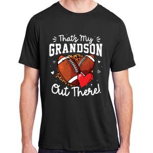 ThatS My Grandson Out There Funny Football Grandma Adult ChromaSoft Performance T-Shirt