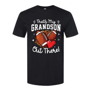 ThatS My Grandson Out There Funny Football Grandma Softstyle CVC T-Shirt