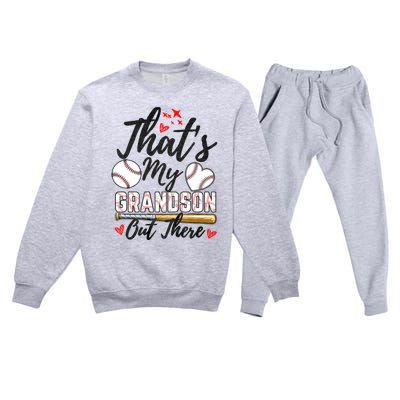 ThatS My Grandson Out There Baseball Grandma MotherS Day Premium Crewneck Sweatsuit Set