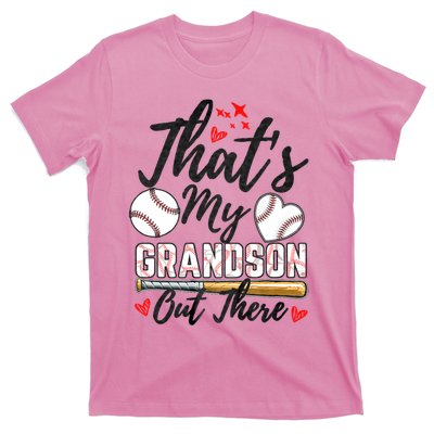 ThatS My Grandson Out There Baseball Grandma MotherS Day T-Shirt