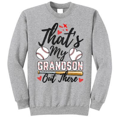 ThatS My Grandson Out There Baseball Grandma MotherS Day Sweatshirt