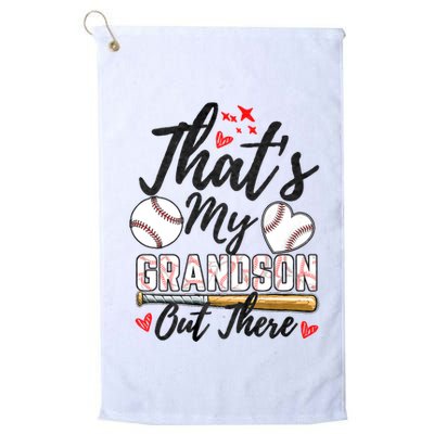 ThatS My Grandson Out There Baseball Grandma MotherS Day Golf Towel