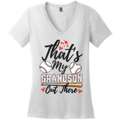 ThatS My Grandson Out There Baseball Grandma MotherS Day Women's V-Neck T-Shirt