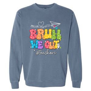 Teachers Meaningful Gift Garment-Dyed Sweatshirt