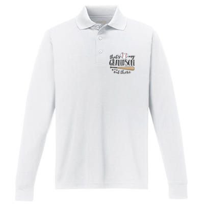 ThatS My Grandson Out There Baseball Grandma MotherS Day Performance Long Sleeve Polo