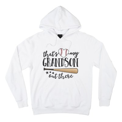 ThatS My Grandson Out There Baseball Grandma MotherS Day Hoodie