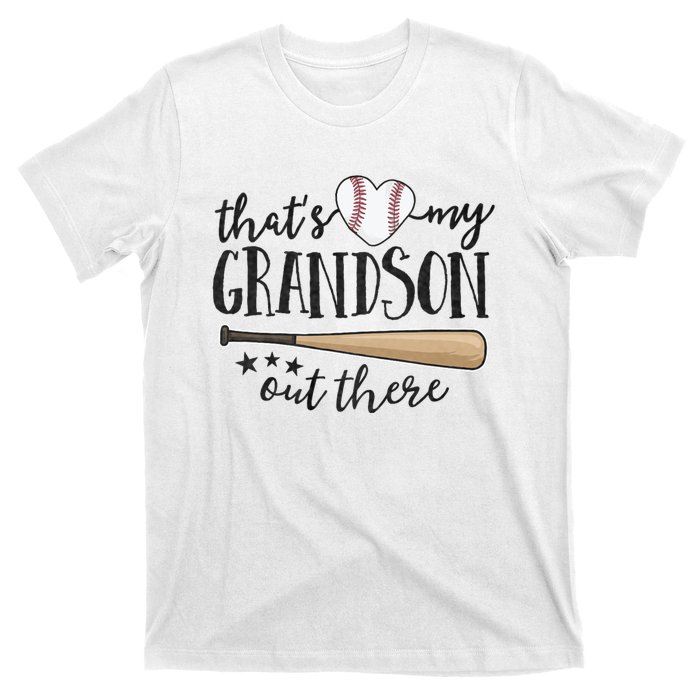 ThatS My Grandson Out There Baseball Grandma MotherS Day T-Shirt