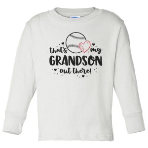 ThatS My Grandson Out There Baseball Grandma MotherS Day Toddler Long Sleeve Shirt