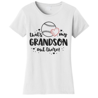 ThatS My Grandson Out There Baseball Grandma MotherS Day Women's T-Shirt