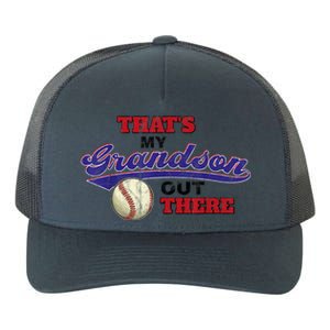 That's My Grandson Out There Baseball Grandma Mother's Day Yupoong Adult 5-Panel Trucker Hat