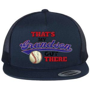 That's My Grandson Out There Baseball Grandma Mother's Day Flat Bill Trucker Hat