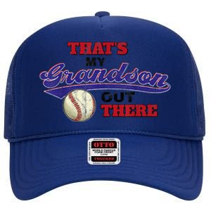 That's My Grandson Out There Baseball Grandma Mother's Day High Crown Mesh Back Trucker Hat