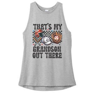 ThatS My Grandson Out There Baseball For Grandpa Grandma Ladies PosiCharge Tri-Blend Wicking Tank