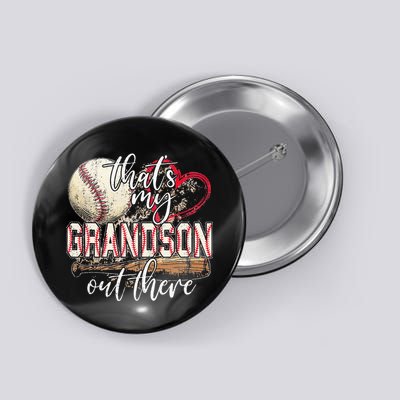Thats My Grandson Out There Baseball Grandma Mothers Day Button