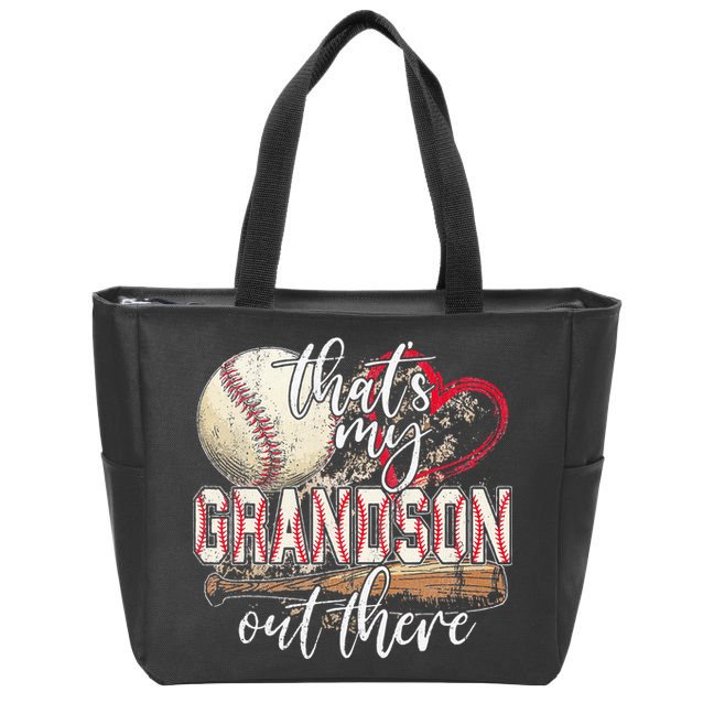 Thats My Grandson Out There Baseball Grandma Mothers Day Zip Tote Bag