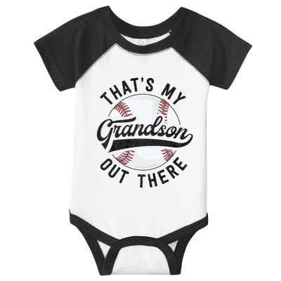 ThatS My Grandson Out There Baseball For Grandpa Grandma Infant Baby Jersey Bodysuit