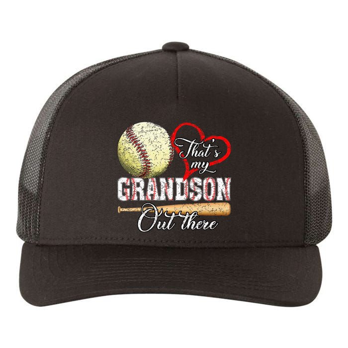 ThatS My Grandson Out There Baseball Grandma MotherS Day Yupoong Adult 5-Panel Trucker Hat