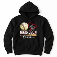 ThatS My Grandson Out There Baseball Grandma MotherS Day Hoodie