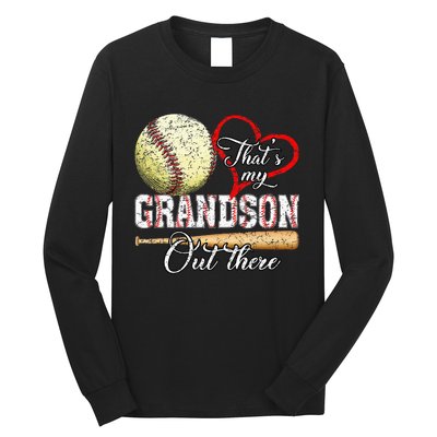 ThatS My Grandson Out There Baseball Grandma MotherS Day Long Sleeve Shirt