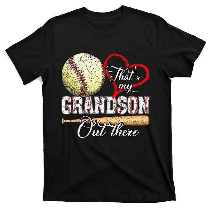 ThatS My Grandson Out There Baseball Grandma MotherS Day T-Shirt