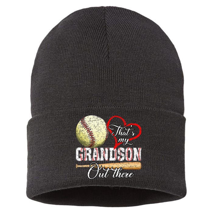 ThatS My Grandson Out There Baseball Grandma MotherS Day Sustainable Knit Beanie