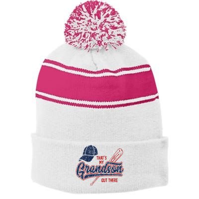 Thats My Grandson Out There Baseball Grandma Mothers Day Stripe Pom Pom Beanie