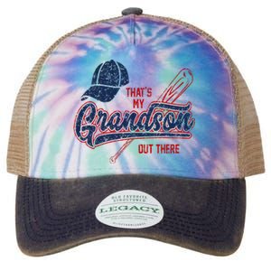 Thats My Grandson Out There Baseball Grandma Mothers Day Legacy Tie Dye Trucker Hat