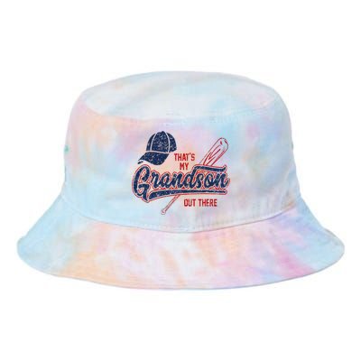 Thats My Grandson Out There Baseball Grandma Mothers Day Tie Dye Newport Bucket Hat