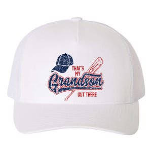 Thats My Grandson Out There Baseball Grandma Mothers Day Yupoong Adult 5-Panel Trucker Hat