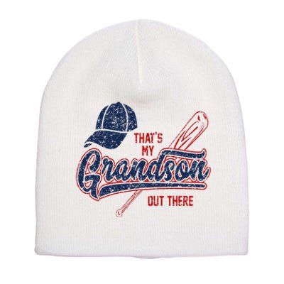 Thats My Grandson Out There Baseball Grandma Mothers Day Short Acrylic Beanie