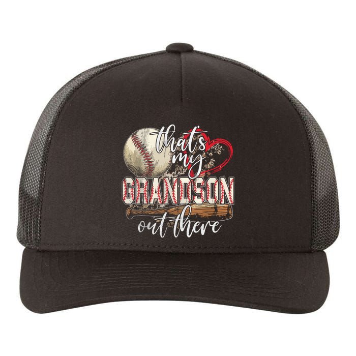 That's My Grandson Out There Baseball Grandma Mother's Day Yupoong Adult 5-Panel Trucker Hat