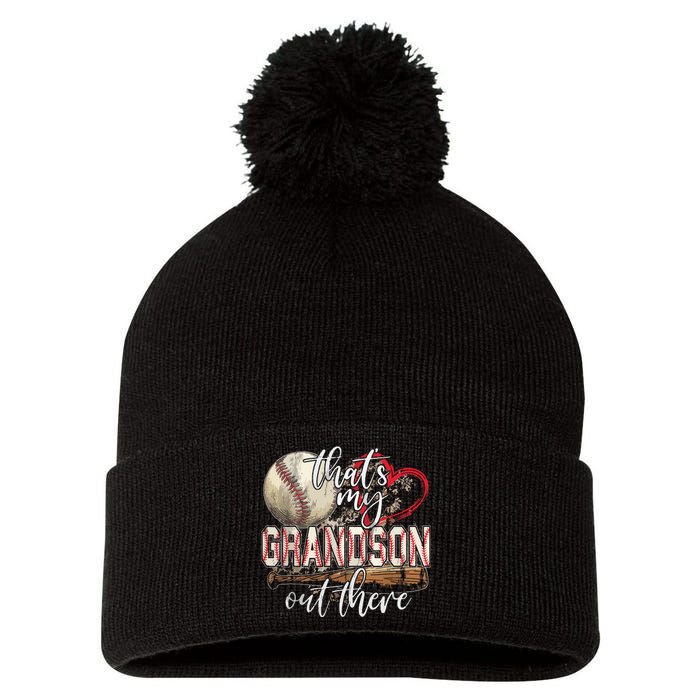 That's My Grandson Out There Baseball Grandma Mother's Day Pom Pom 12in Knit Beanie