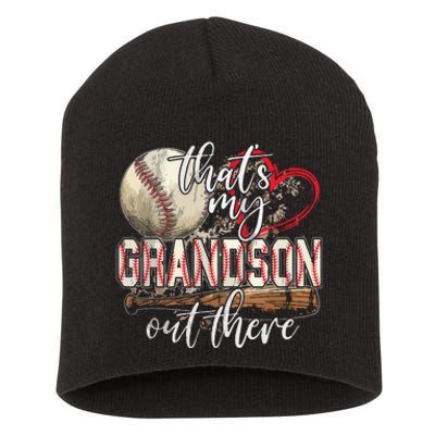 That's My Grandson Out There Baseball Grandma Mother's Day Short Acrylic Beanie