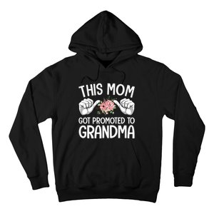 This Mom Got Promoted To Grandma Flower Art Hoodie