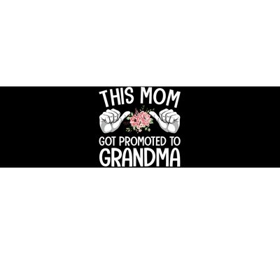 This Mom Got Promoted To Grandma Flower Art Bumper Sticker