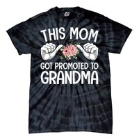 This Mom Got Promoted To Grandma Flower Art Tie-Dye T-Shirt