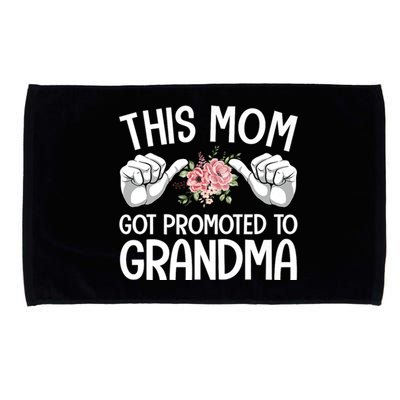 This Mom Got Promoted To Grandma Flower Art Microfiber Hand Towel