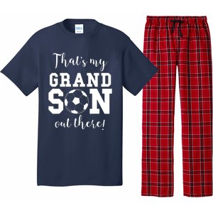 Thats My Grandson Out There Soccer Grandma Grandpa Pajama Set