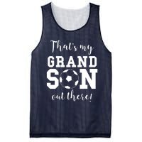 Thats My Grandson Out There Soccer Grandma Grandpa Mesh Reversible Basketball Jersey Tank