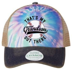 Thats My Grandson Out There Baseball Grandma Mothers Day Legacy Tie Dye Trucker Hat