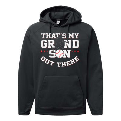 Thats My Grandson Out There Gifts Women Baseball Grandma Mom Performance Fleece Hoodie