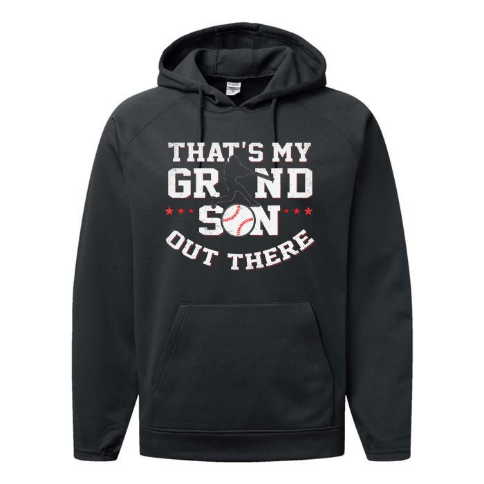 Thats My Grandson Out There Gifts Women Baseball Grandma Mom Performance Fleece Hoodie