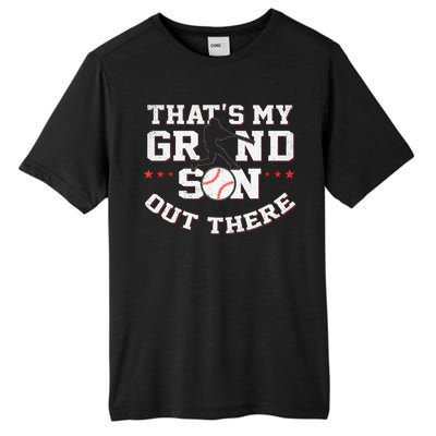 Thats My Grandson Out There Gifts Women Baseball Grandma Mom Tall Fusion ChromaSoft Performance T-Shirt