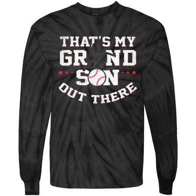 Thats My Grandson Out There Gifts Women Baseball Grandma Mom Tie-Dye Long Sleeve Shirt